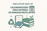 ᴀɴᴏ ʟᴇᴛɪᴠᴏ 2025-26: calendarização para entrega de manuais recicláveis